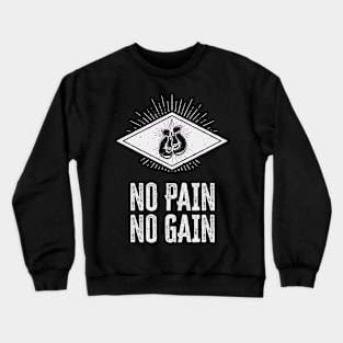 ✪ No pain No gain ✪ vintage style motivational training quote Crewneck Sweatshirt